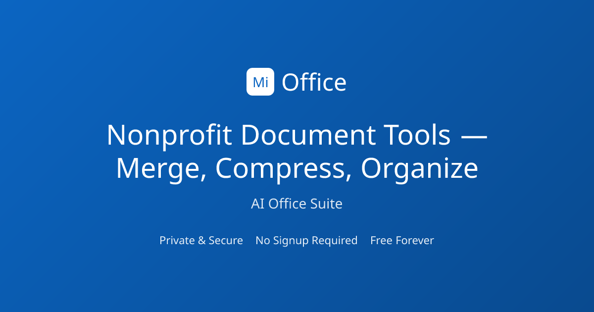 PDF & Document Tools for Nonprofits | MiOffice | MiOffice AI